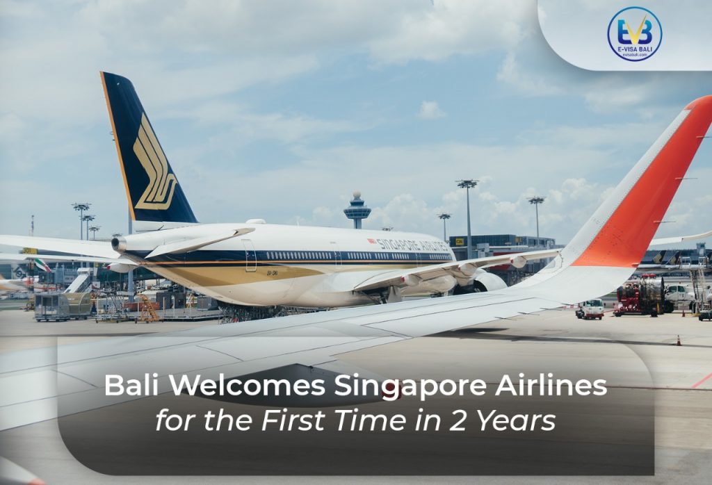 Bali Welcomes Singapore Airlines for the First Time