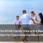 The KITAS Family Visa is the Best Option for Expatriate Families in Bali