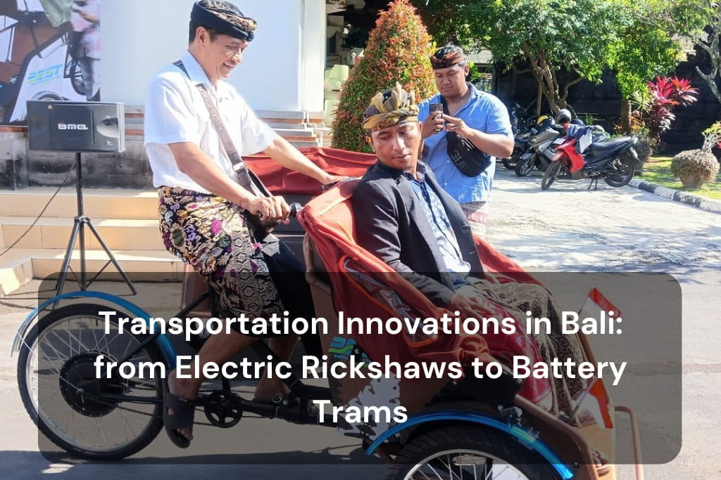 Transportation Innovations in Bali